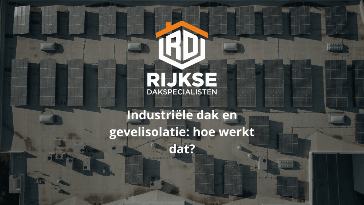 Industriële dak en gevelisolatie - dak van bovenaf met zonnepanelen en overliggende uitleggende tekst